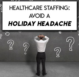How to Avoid Holiday Staffing Problems